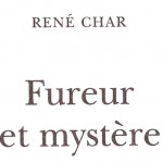 Sur la nappe d’un étang glacé, René Char.